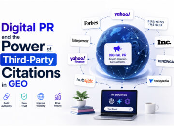 Digital PR And The Power Of Third-Party Citations In GEO
